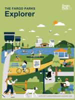 This is the cover of the Spring-Summer 2025 - Activity Guide called "The Fargo Parks Explorer" - The image is illustrated people and pets enjoying parks in Fargo.  The image depicts a vibrant park scene with various activities and amenities, showcasing a diverse range of recreational options. The illustration features people engaging in different pursuits, set against a backdrop of greenery and water, with a cityscape visible in the distance. 