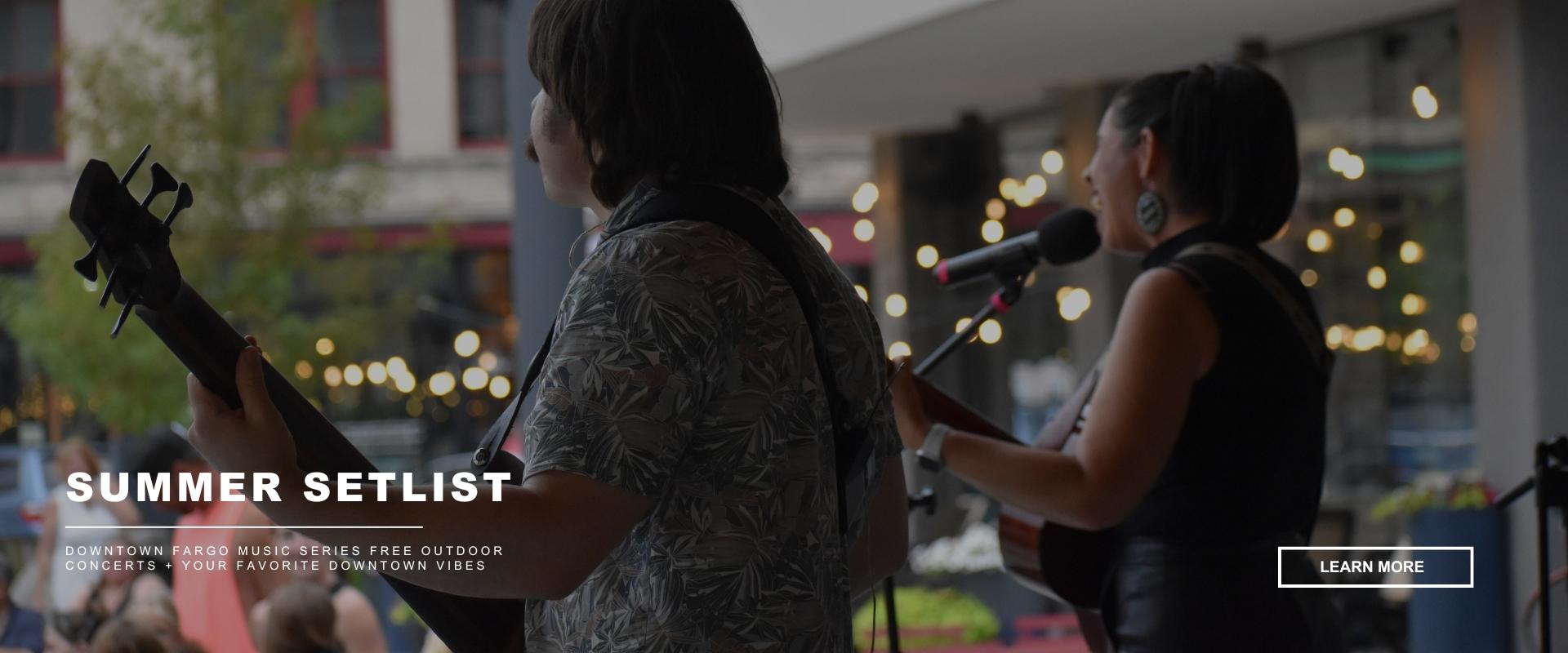 Two musicians performing at Summer Music Series in Broadway Square with caption "summer setlist". Button to learn more.