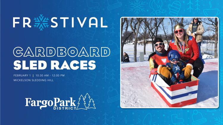 Frostival logo on blue background  - CARDBOARD SLED RACES - February 1 - 11am-12pm - Mickelson Sledding Hill with the Fargo Park District Logo - to the left is an image of a mother (dressed as wonder woman), father (dressed as iron man) and son (dressed as captain america) in a red white and blue cardboard sled box with wings at the top of a hill, ready to slide down the hill