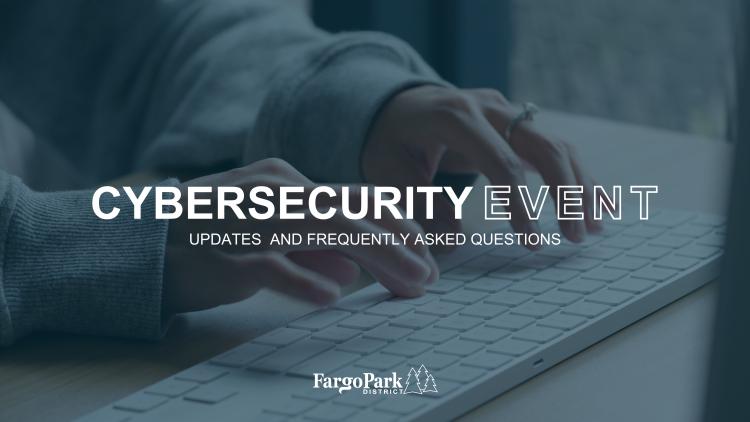 This image shows hands at a keyboard and text that says "cybersecurity event updates and frequently asked questions"
