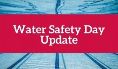 This image shows an event updated graphic of Water Safety Day in June.