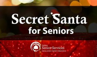 This image shows a graphic of Valley Senior Services Secret Santa for Seniors Program.