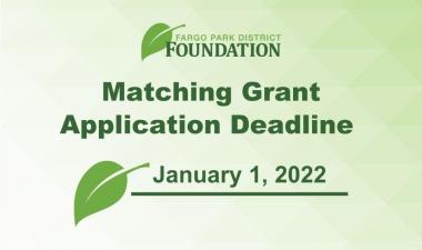 Graphic reading 'Matching Grant Application Deadline January 1, 2022' with Foundation logo