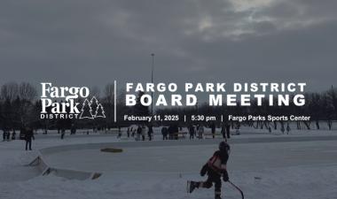 photo of child skating outdoors with white fargo park district logo and text that says Fargo Park District Board Meeting February 11, 2025 5:30 pm Fargo Parks Sports Center