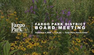 photo of wildflower garden with white text that says fargo park district board meeting september 9, 2025 5:30 pm fargo parks sports center