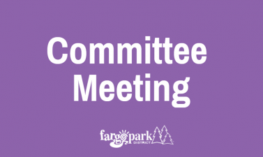 This image shows the Fargo Parks Committee Meetings graphic.