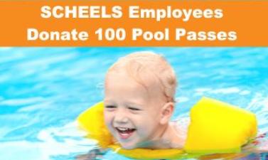 This image shows a graphic of "SCHEELS Employees Donate 100 Pool Passes" with a photo of a toddler smiling as it swims in water with floaties.