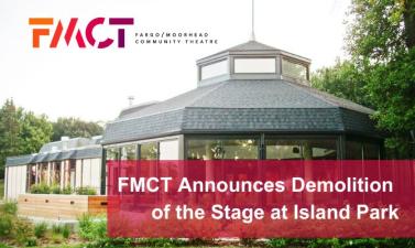 picture of Stage at Island Park with FMCT logo and red box with white text that says FMCT announces demolition of the Stage at Island Park