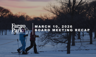 Winter sunset with two snowshoers behind fargo parks logo and board meeting recap title text