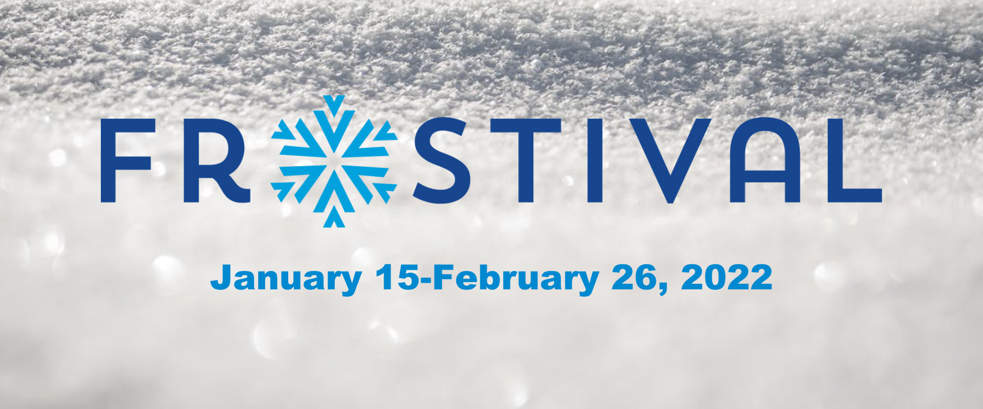 This image shows a graphic of the Fargo Park Districts 2022 Frostival events.