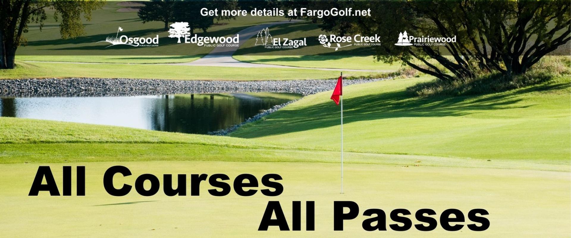 This image shows a golf course hole with a red flag and text reading All Courses all passes