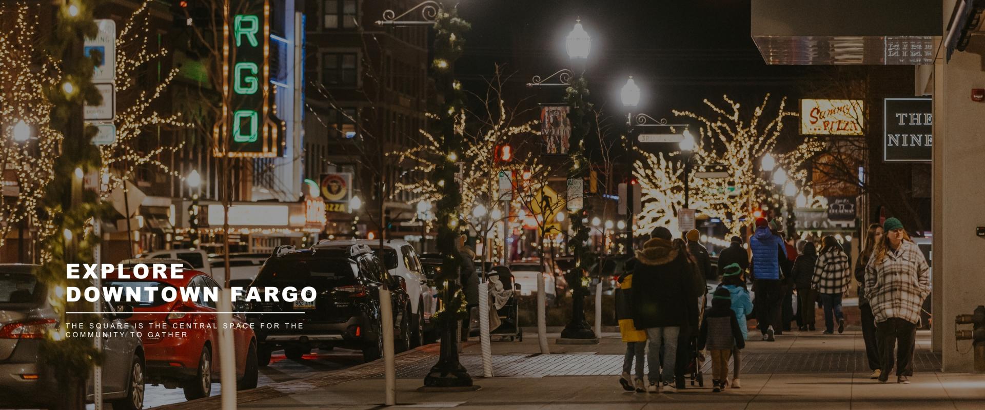 this image shows people walking around downtown fargo with text that says explore downtown fargo